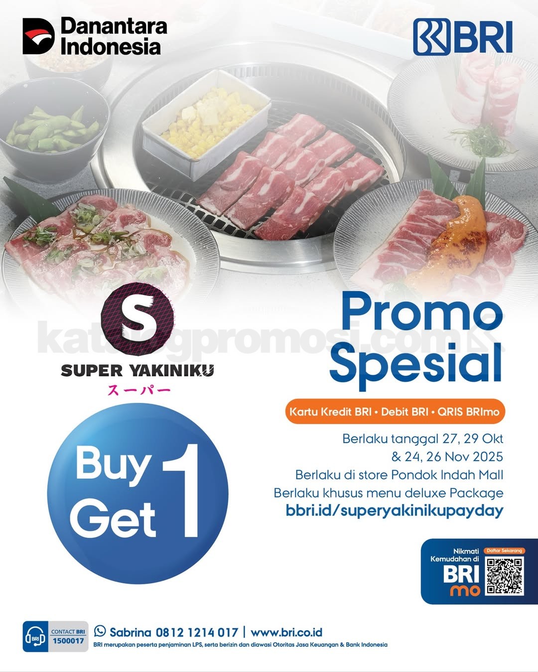 Promo Super Yakiniku Special BRI Buy 1 Get 1 Promo Super Yakiniku Special BRI Buy 1 Get 1 Deluxe Package gratis dengan BRI Card/BRImo QRIS