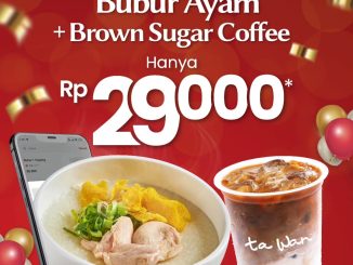 Promo Ta Wan Anniversary Bubur Ayam dan Coffee Rp.29.000 melalui GoFood