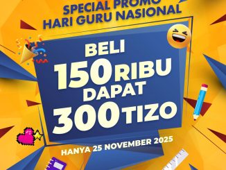 Promo Timezone Hari Guru Nasional Beli Tizo Rp. 150.000 Dapat 300 Tizo khusus guru