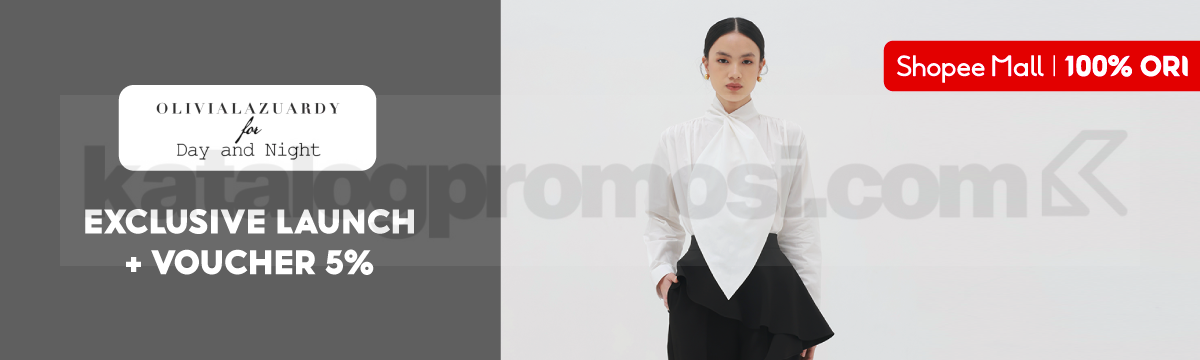 Olivia Lazuardy for Day and Night Collection Hadir di Shopee + Voucher 5%