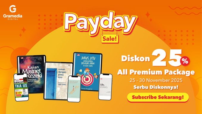 Payday Sale Gramedia Digital Diskon 25% Semua Paket Premium! 1