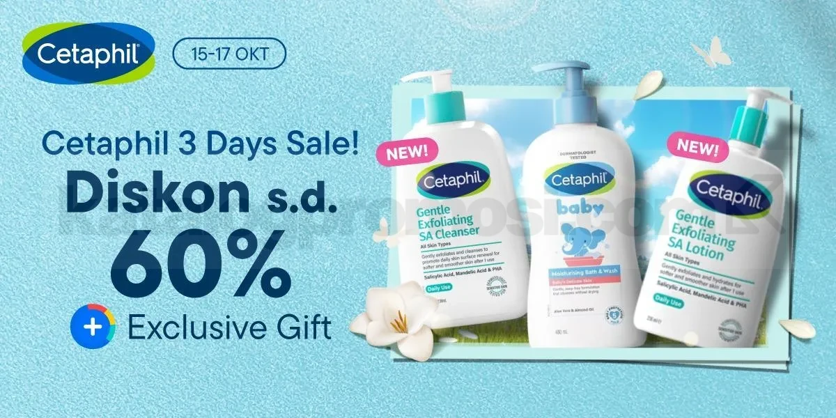 Promo Cetaphil di Blibli Diskon hingga 60% + Hadiah Eksklusif