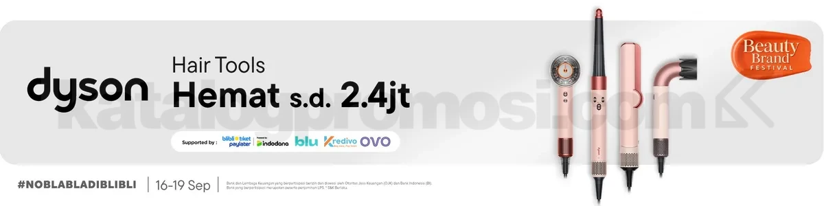 Promo Dyson Hair Tools Hemat hingga 2,4 Juta di Blibli