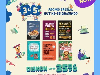 Promo Gramedia Spesial HUT Grasindo Diskon hingga 35%