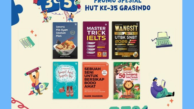 Promo Gramedia Spesial HUT Grasindo Diskon hingga 35%
