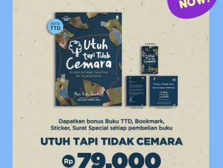 Promo Pre-Order Utuh Tapi Tidak Cemara di Gramedia Bonus Eksklusif 5