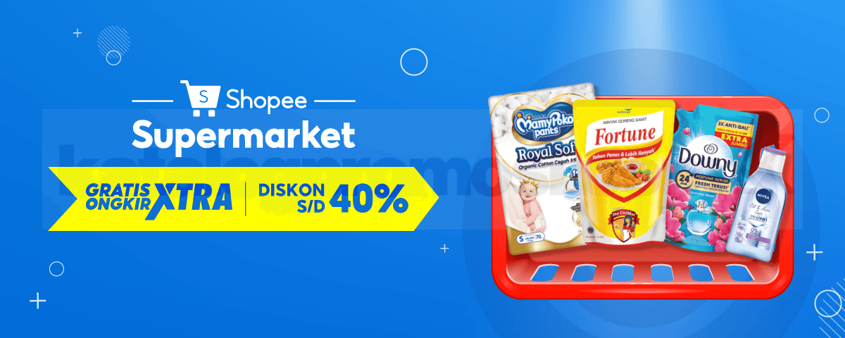 Promo Shopee Supermarket Diskon hingga 40% + Gratis Ongkir Xtra