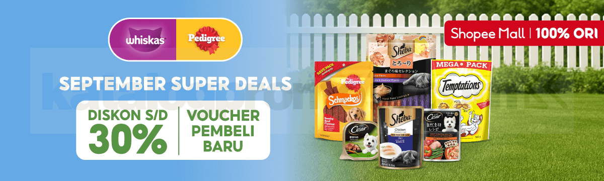 Promo Whiskas dan Pedigree di Shopee Diskon hingga 30% + Voucher Pembeli Baru