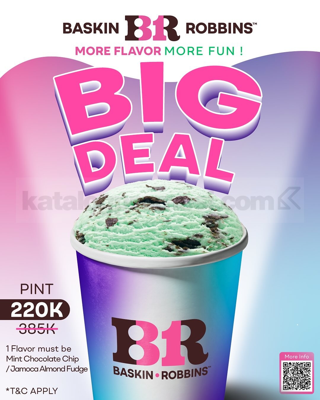 Promo Baskin Robbins Big Deal Ice Cream Pint Rp220.000 Promo Baskin Robbins Big Deal Ice Cream Pint Rp220.000