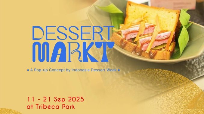Dessert Markt di Tribeca Park Central Park Mall 1