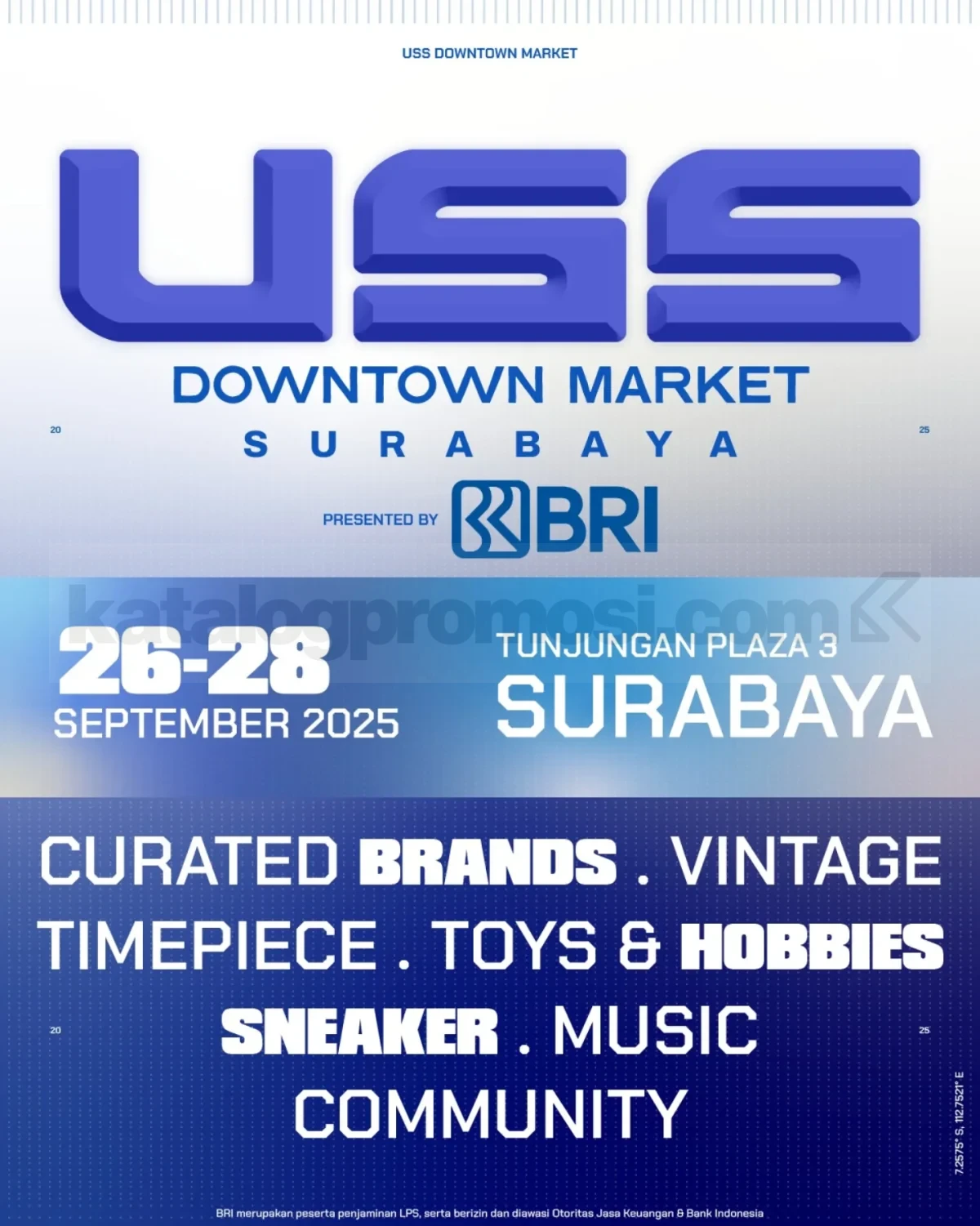 USS Downtown Market 2025 di Surabaya USS Downtown Market 2025 di Surabaya 26–28 September di Tunjungan Plaza 3 dengan diskon hingga 80% dan raffle hadiah