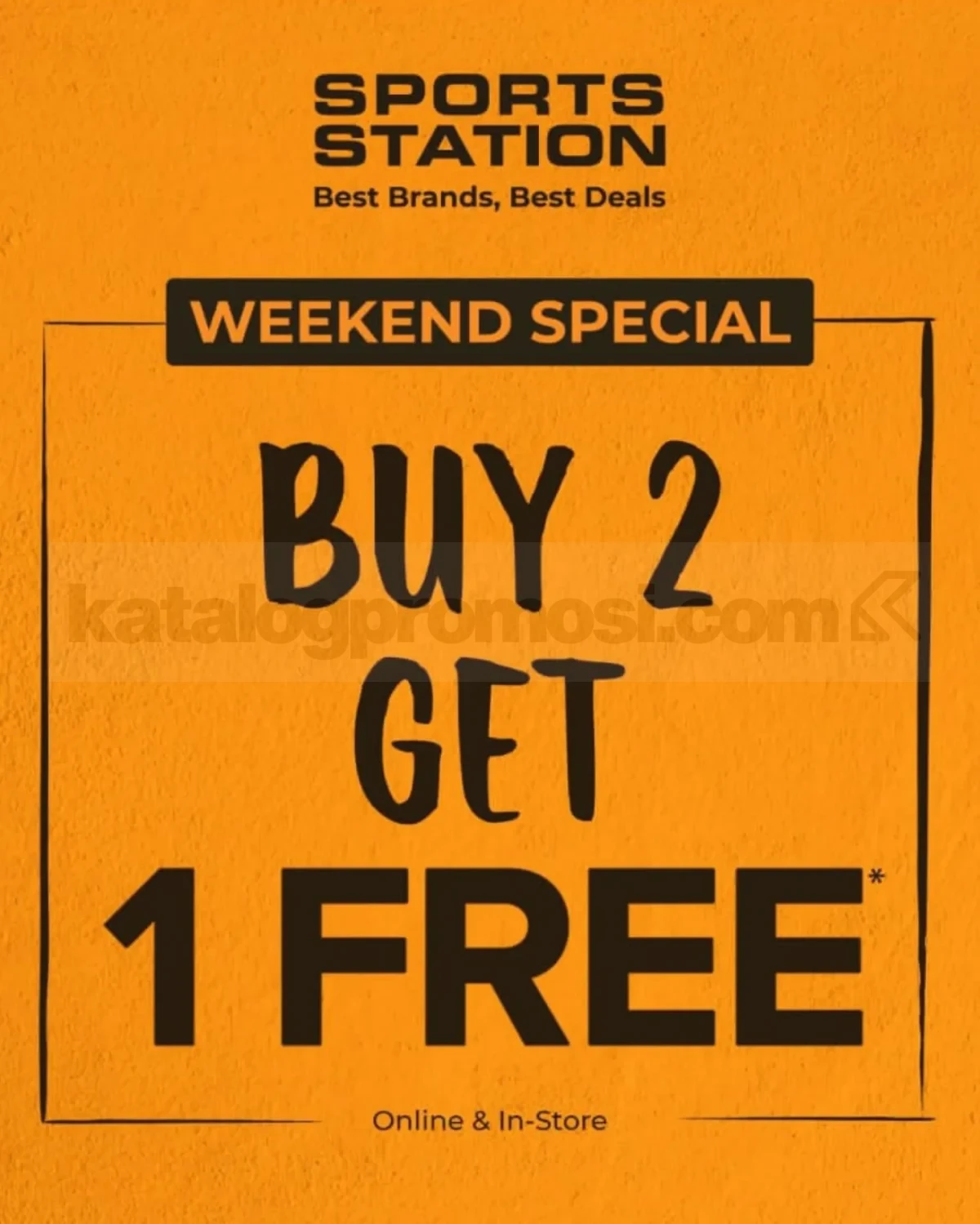 Promo Sports Station Weekend Special Buy 2 Get 1 Free* Promo Sports Station Weekend Special Buy 2 Get 1 Free* 1
