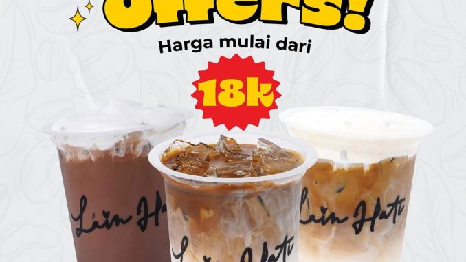 Promo Kopi Lain Hati Special Offer Minuman Favorit mulai dari 18K 1