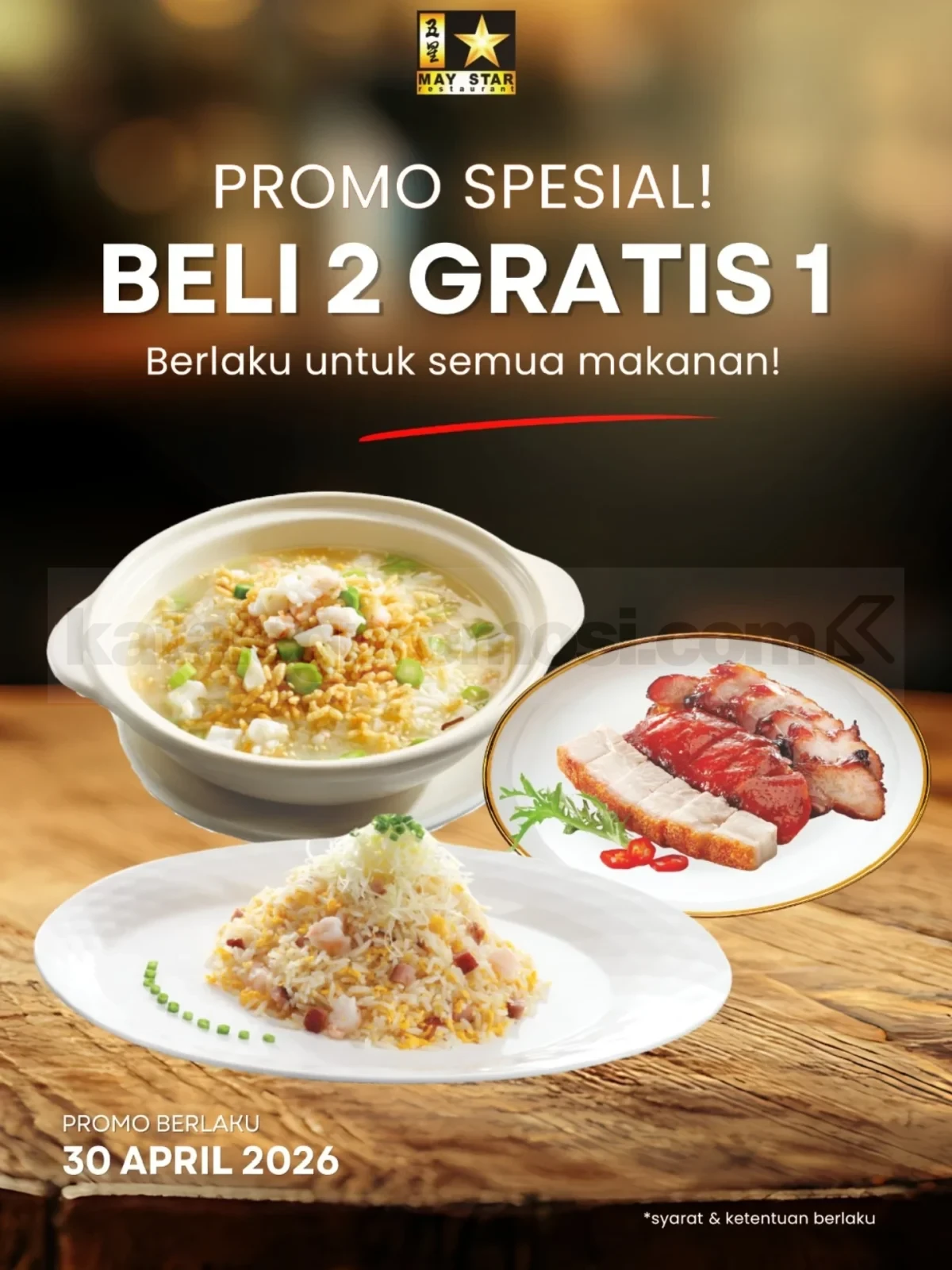 Promo May Star Buy 2 Get 1 Free Makanan* Promo May Star Buy 2 Get 1 Free Makanan di Mal Artha Gading
