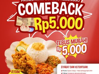 Promo Ayam Goreng Nelongso Tebus Murah Nasi Ayam Crispy Rp. 5.000 dengan refill nasi dan sambal
