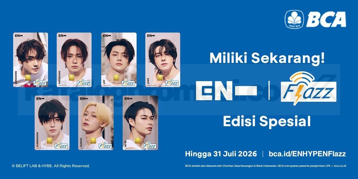 Promo BCA Flazz ENHYPEN Pre-order Eksklusif Blibli Promo BCA Flazz ENHYPEN Pre-order Eksklusif Blibli dengan pilihan desain tujuh member ENHYPEN.