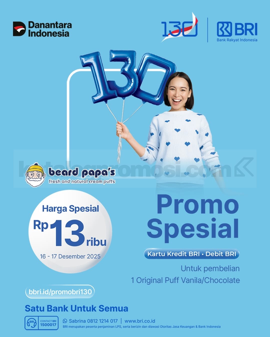 Promo Beard Papa’s HUT BRI Cream Puff Rp. 13.000 Promo Beard Papa’s HUT BRI Cream Puff Rp. 13.000 dengan pembayaran BRI