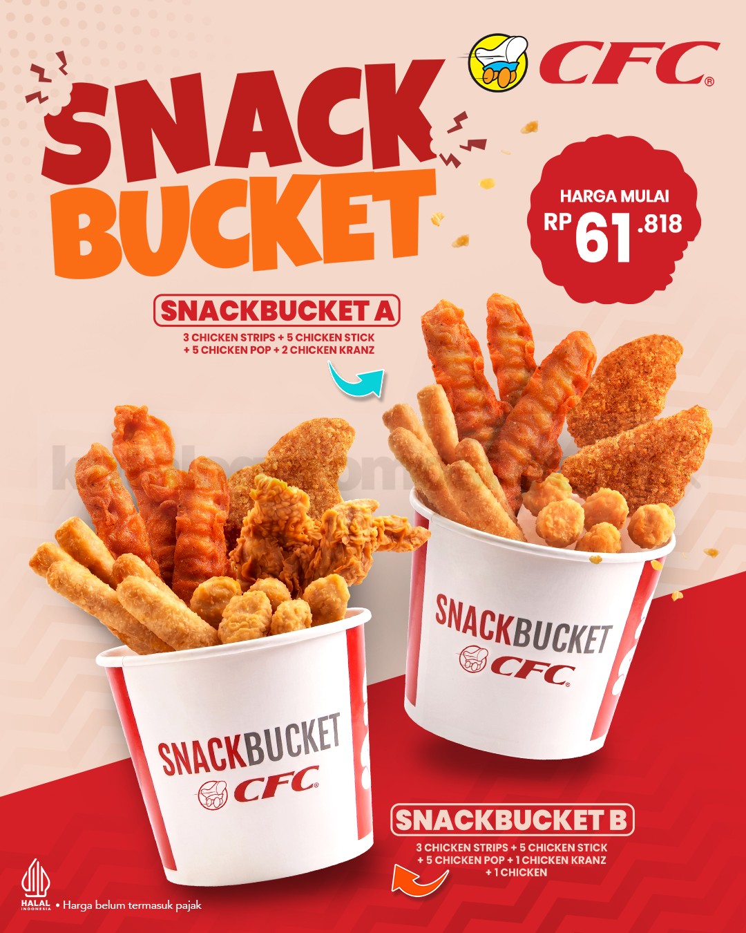 Promo CFC Snack Bucket mulai Rp. 61.818 Promo CFC Snack Bucket mulai Rp. 61.818 menu sharing Snack Bucket A dan B dengan harga hemat