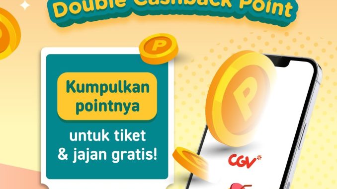 Promo CGV Payday Double Cashback Point 1