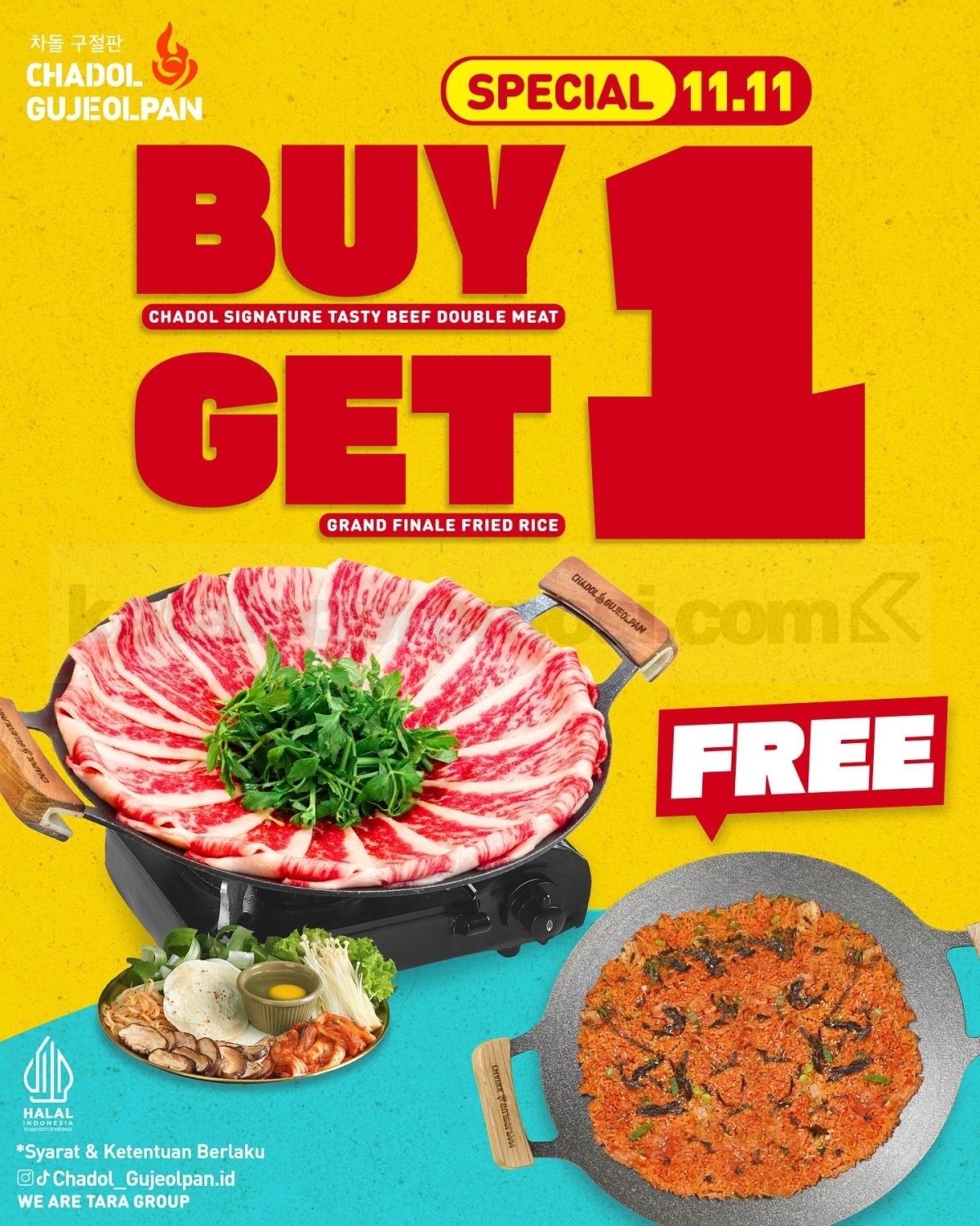 Promo Chadol Gujeolpan Special 11.11 Buy 1 Get 1 Promo Chadol Gujeolpan Special 11.11 Buy 1 Get 1 gratis Grand Finale Fried Rice