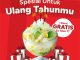Promo Es Teler 77 Birthday Treat gratis 1 porsi Es Teler untuk pengunjung yang ulang tahun dengan transaksi minimal.