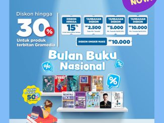 Promo Gramedia Bulan Buku Nasional diskon hingga 30% plus voucher dan diskon ongkir
