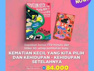 Promo Gramedia Kematian Kecil yang Kita Pilih Rp. 84.000 bonus TTD penulis dan stiker eksklusif