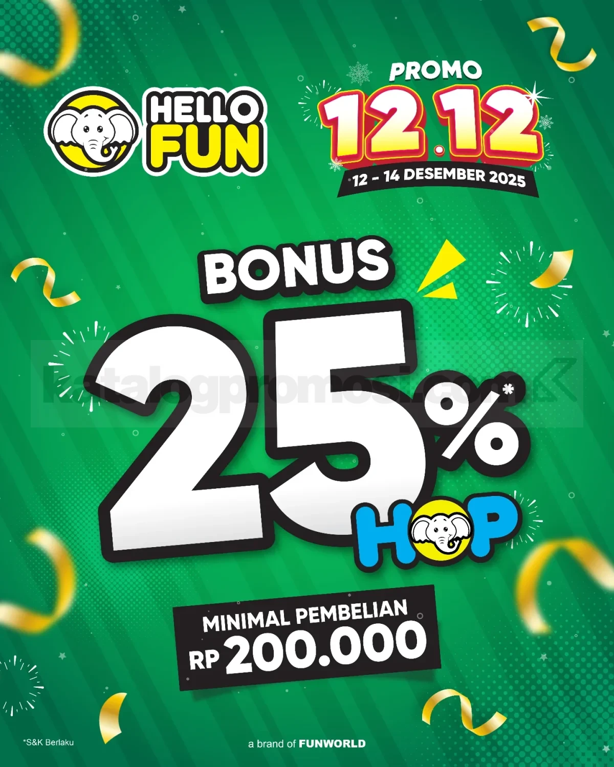 Promo Hello Fun 12.12 Extra Bonus 25% HOP Promo Hello Fun 12.12 Extra Bonus 25% HOP main seru dapat hadiah langsung