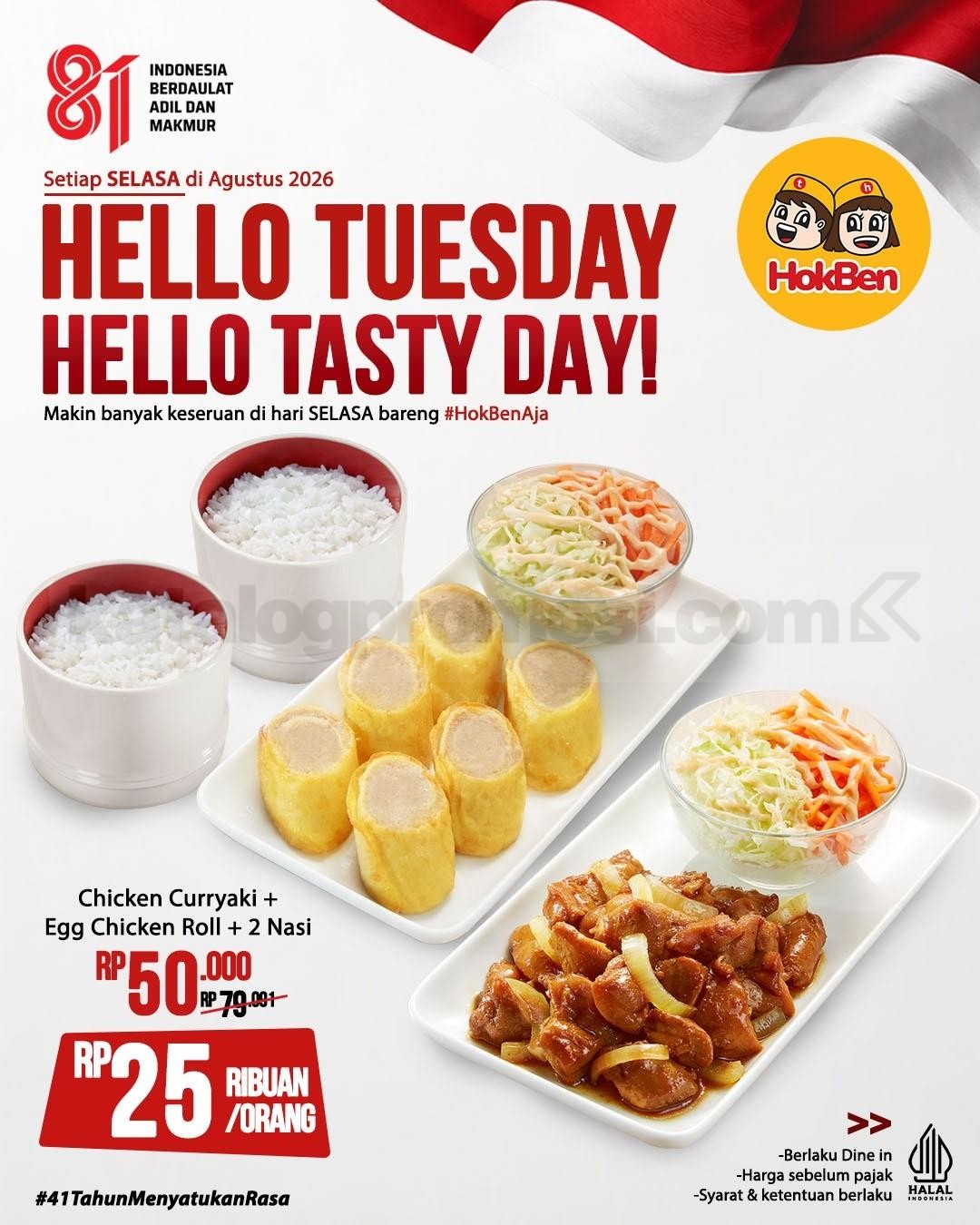 Promo HokBen Hello Tuesday Paket Berdua Mulai Rp. 25 Ribuan Promo HokBen Hello Tuesday Paket Berdua Mulai Rp. 25 Ribuan dengan pilihan Chicken Curryaki dan Chicken Teriyaki selama Agustus 2026.