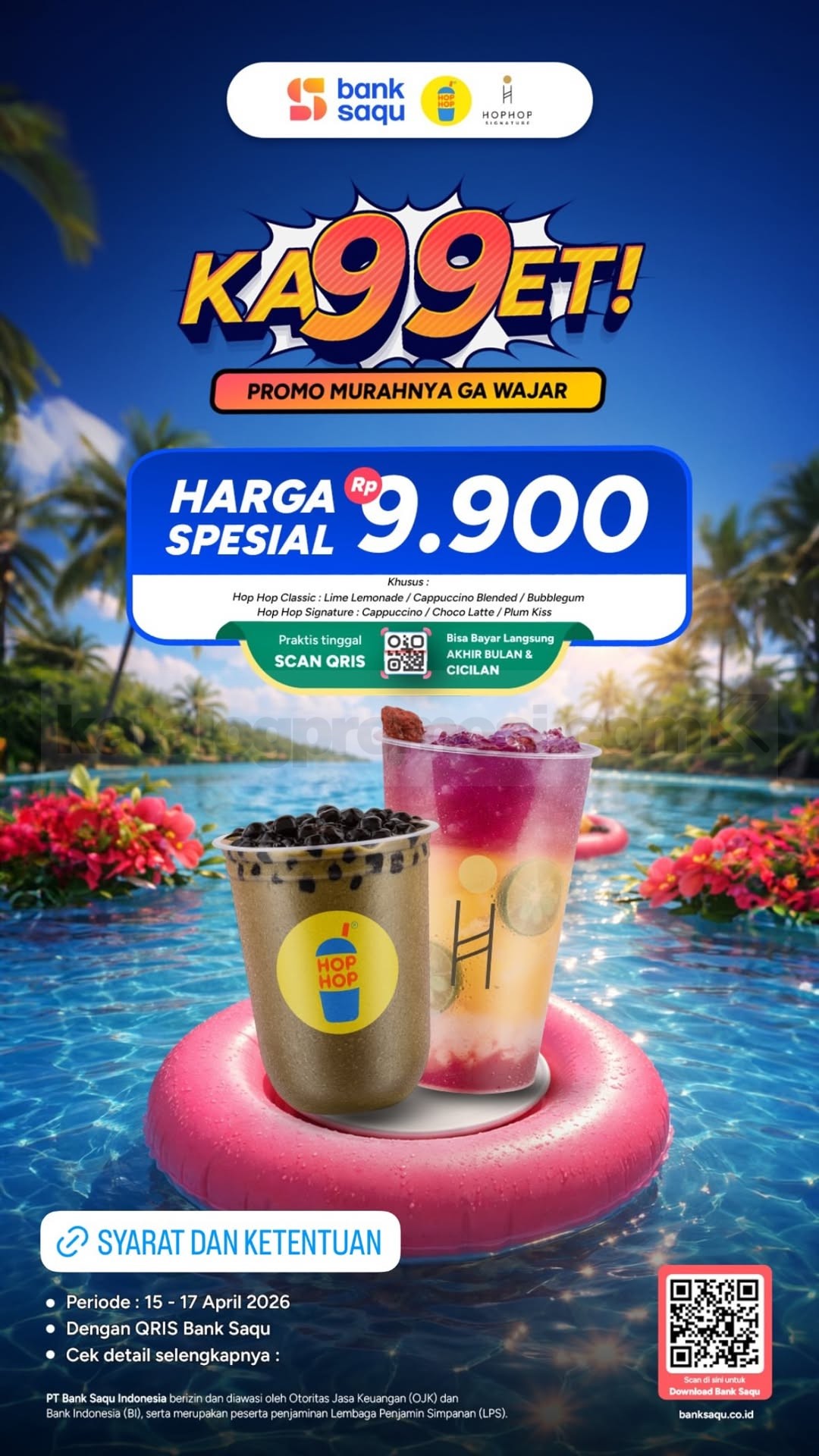 Promo HopHop Bank Saqu Minuman Favorit Rp. 9.900 Promo HopHop Bank Saqu minuman favorit Rp. 9.900 bayar QRIS April 2026