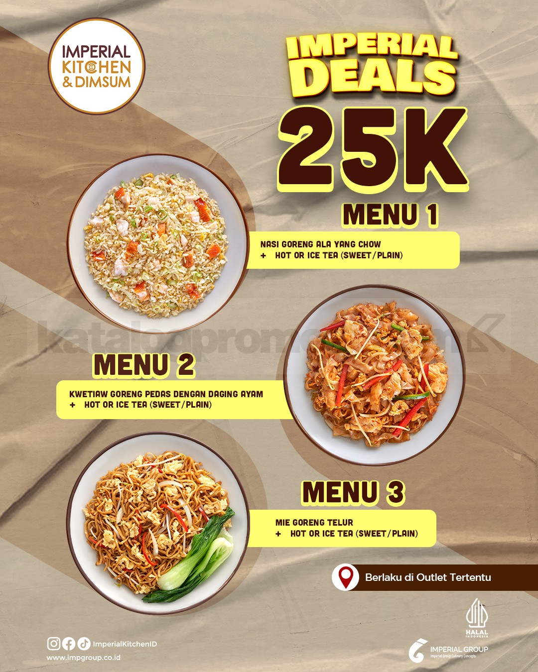 Promo Imperial Kitchen & Dimsum Paket Hemat Rp. 25.000 Promo Imperial Kitchen & Dimsum Paket Hemat Rp. 25.000 free teh menu lengkap dine-in