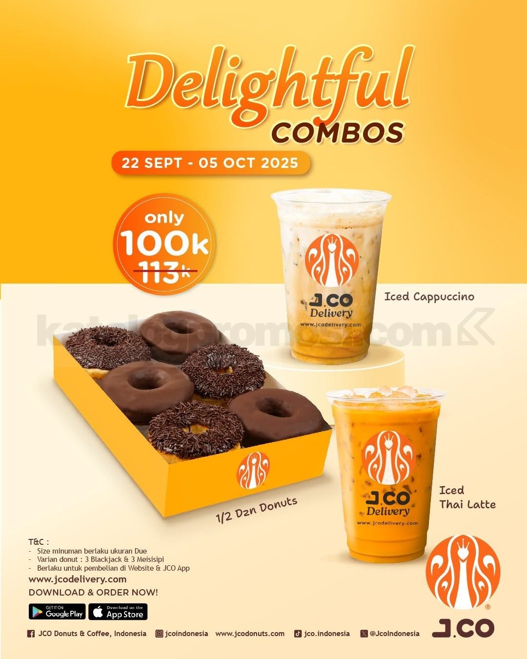 Promo JCO The Sweetest Duo Delightful Combo cuma Rp100.000 Promo JCO The Sweetest Duo Delightful Combo Rp100.000, isi 1/2 lusin donuts Black Jack & Meisisipi + 2 minuman Due