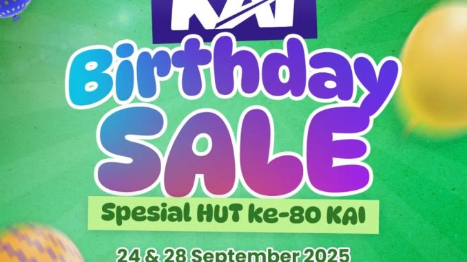 Promo KAI Birthday Sale HUT ke-80 Tiket Mulai Rp. 80.000 1