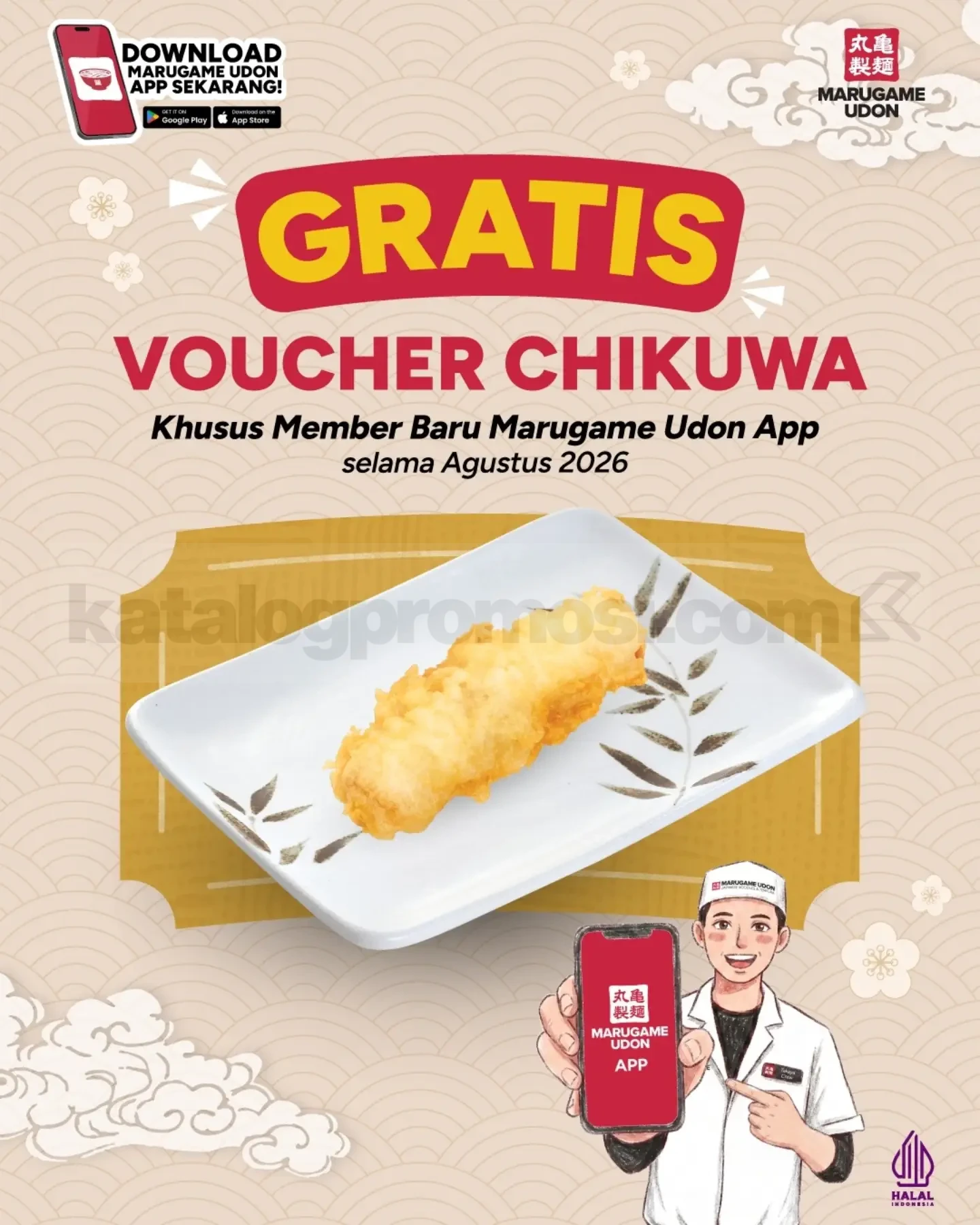 Promo Marugame Udon Member Baru Gratis Chikuwa & 20 Poin Promo Marugame Udon Member Baru Gratis Chikuwa dan 20 poin selama Agustus 2026.
