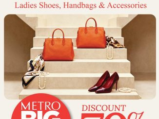 Promo METRO Big Sale Weekend Special Diskon 70% periode 24 – 26 April 2026 koleksi Ladies Shoes Handbags Accessories