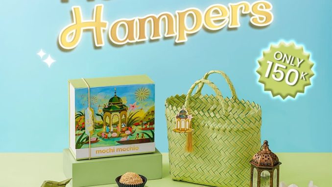 Promo Mochi Mochio Ramadan Hampers Rp. 150 ribu dengan pilihan 8 Signature atau 10 Silky Milk Date