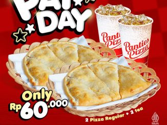 Promo Panties Pizza Payday 2 Pizza Regular + 2 Ice Tea Rp. 60.000