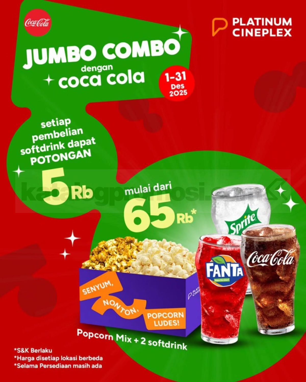 Promo Platinum Cineplex Jumbo Combo Coca-Cola mulai Rp.65 ribu Promo Platinum Cineplex Jumbo Combo Coca-Cola mulai Rp65 ribu dengan popcorn mix dan dua softdrink selama Desember 2025.
