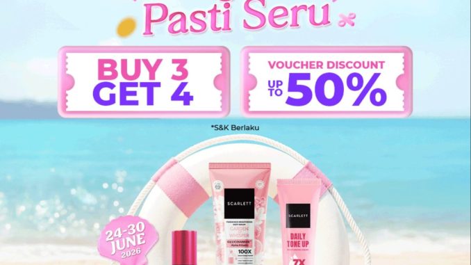 Promo Scarlett Shopee Gajian Sale Buy 3 Get 4 dengan bonus produk random dan diskon hingga 70%