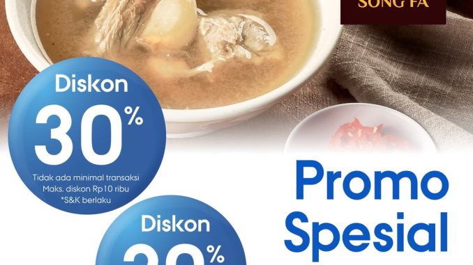 Promo Song Fa BRI diskon hingga Rp. 100.000 dengan Kartu BRI dan BRImo