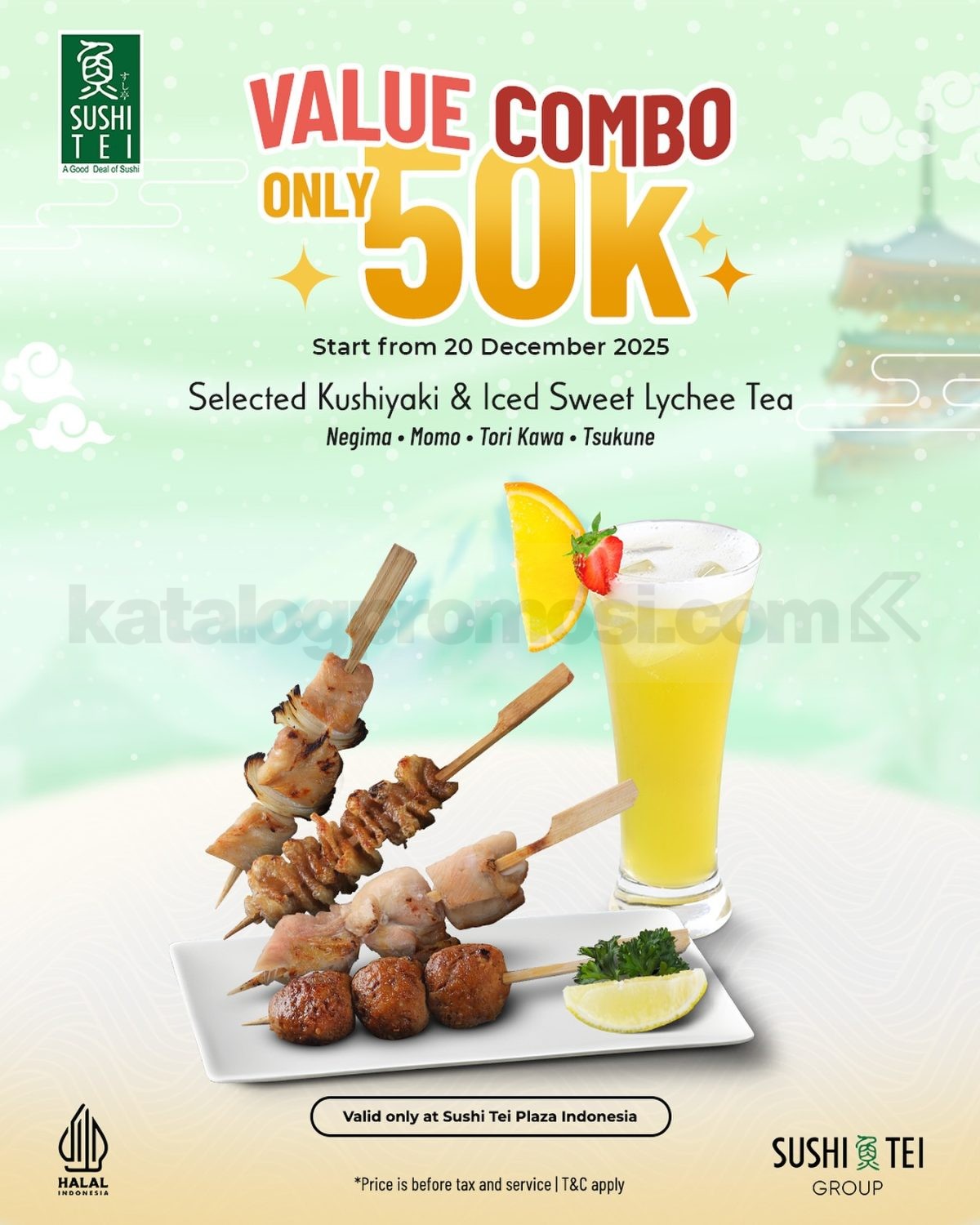 Promo Sushi Tei Plaza Indonesia Value Combo cuma Rp. 50.000 Promo Sushi Tei Plaza Indonesia Value Combo cuma Rp. 50.000 dengan pilihan kushiyaki dan iced sweet lychee tea