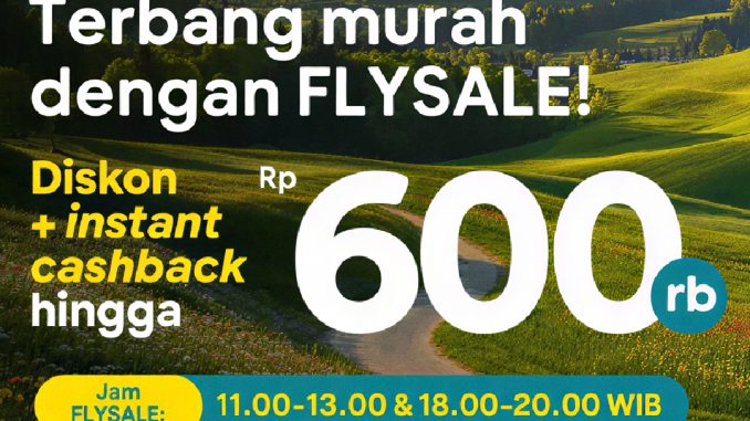 Promo tiket.com FLYSALE diskon cashback Rp 600 ribu tiket pesawat domestik dan internasional
