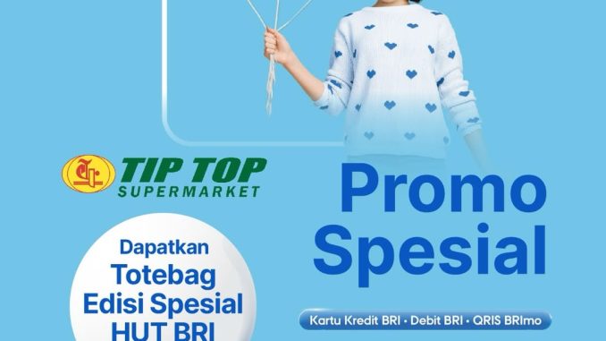 Promo TIP TOP Supermarket HUT BRI Totebag Spesial