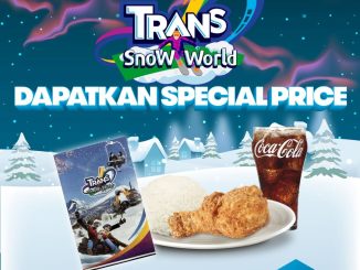 Promo Wendy’s Tukar Tiket Trans Snow World Paket Fried Chicken Rp. 35.000 untuk paket ayam, nasi, dan Coca-Cola.