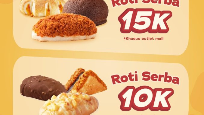 Promo BreadLife Roti Serba Rp 10.000 & Rp 15.000 1
