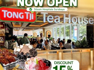 Promo Opening Tong Tji Tea House Siloam Hospitals Surabaya Diskon 15% 3