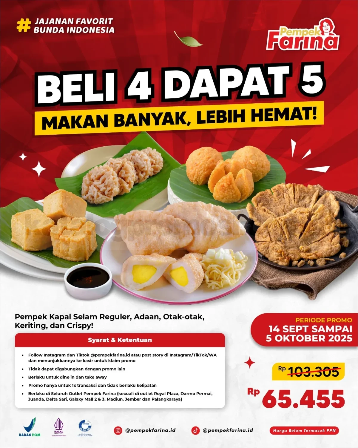 Promo Pempek Farina Beli 4 Dapat 5 cuma Rp 65.455 Promo Pempek Farina Beli 4 Dapat 5 cuma Rp 65.455