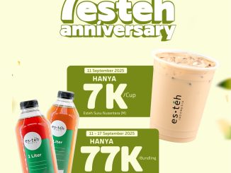 Promo Esteh Special 7th Anniversary mulai dari Rp7ribu
