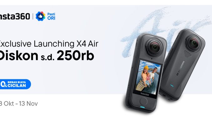 Insta360 X4 Air Hadir Eksklusif di Blibli! Diskon 250K