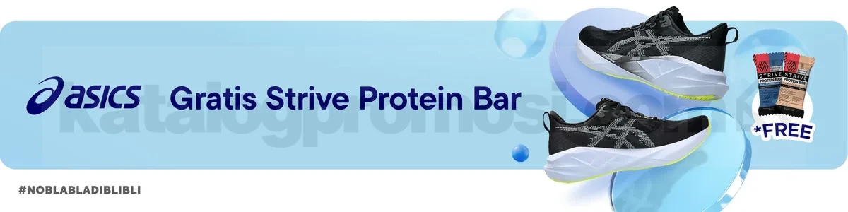 Promo ASICS di Blibli GRATIS Strive Protein Bar! 